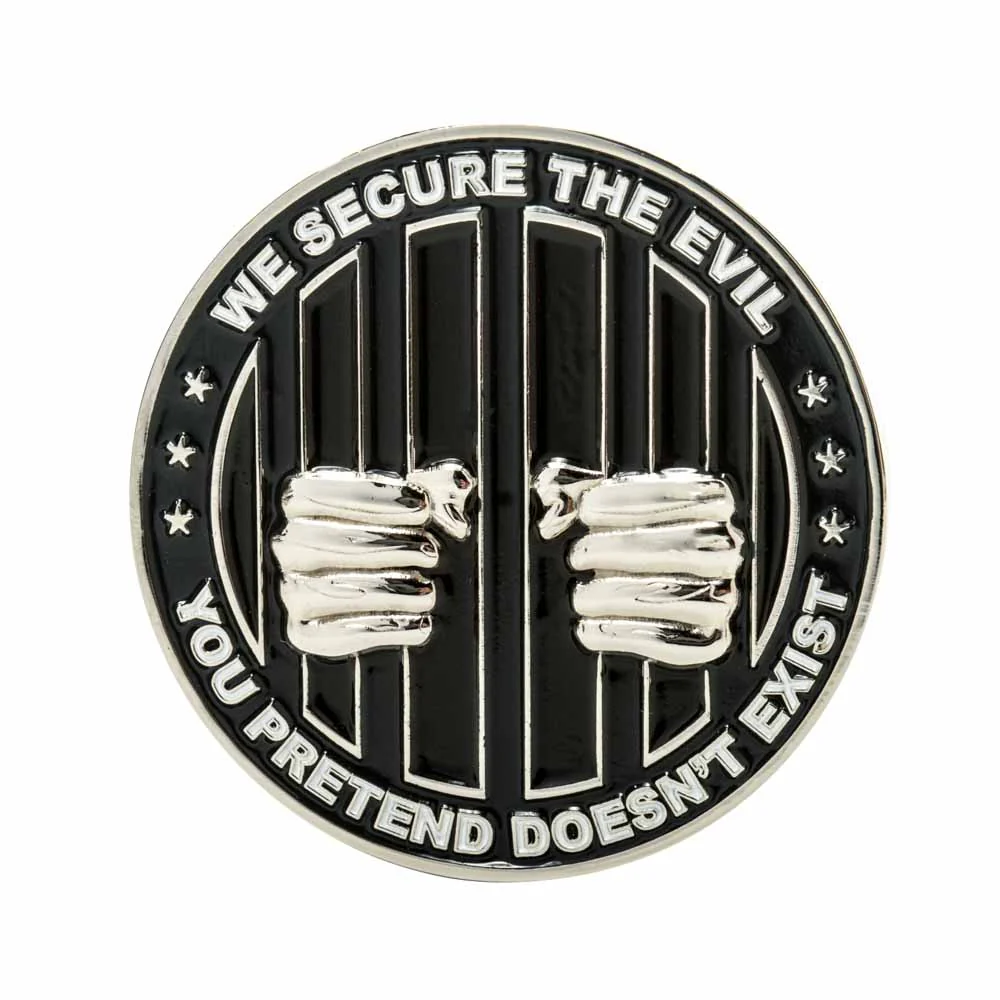 Thin Silver Line Challenge Coin- "We Secure The Evil You Pretend Does Not Exist" - Image 4